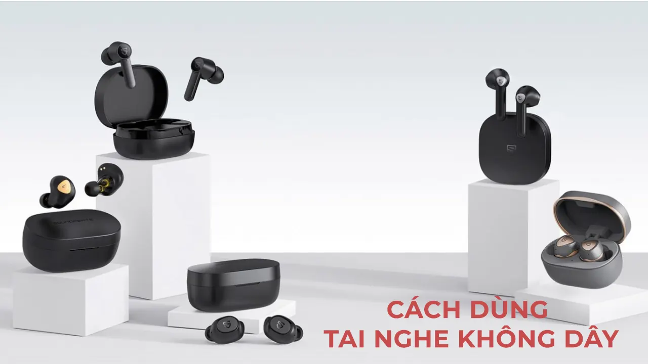 cách dùng tai nghe không dây