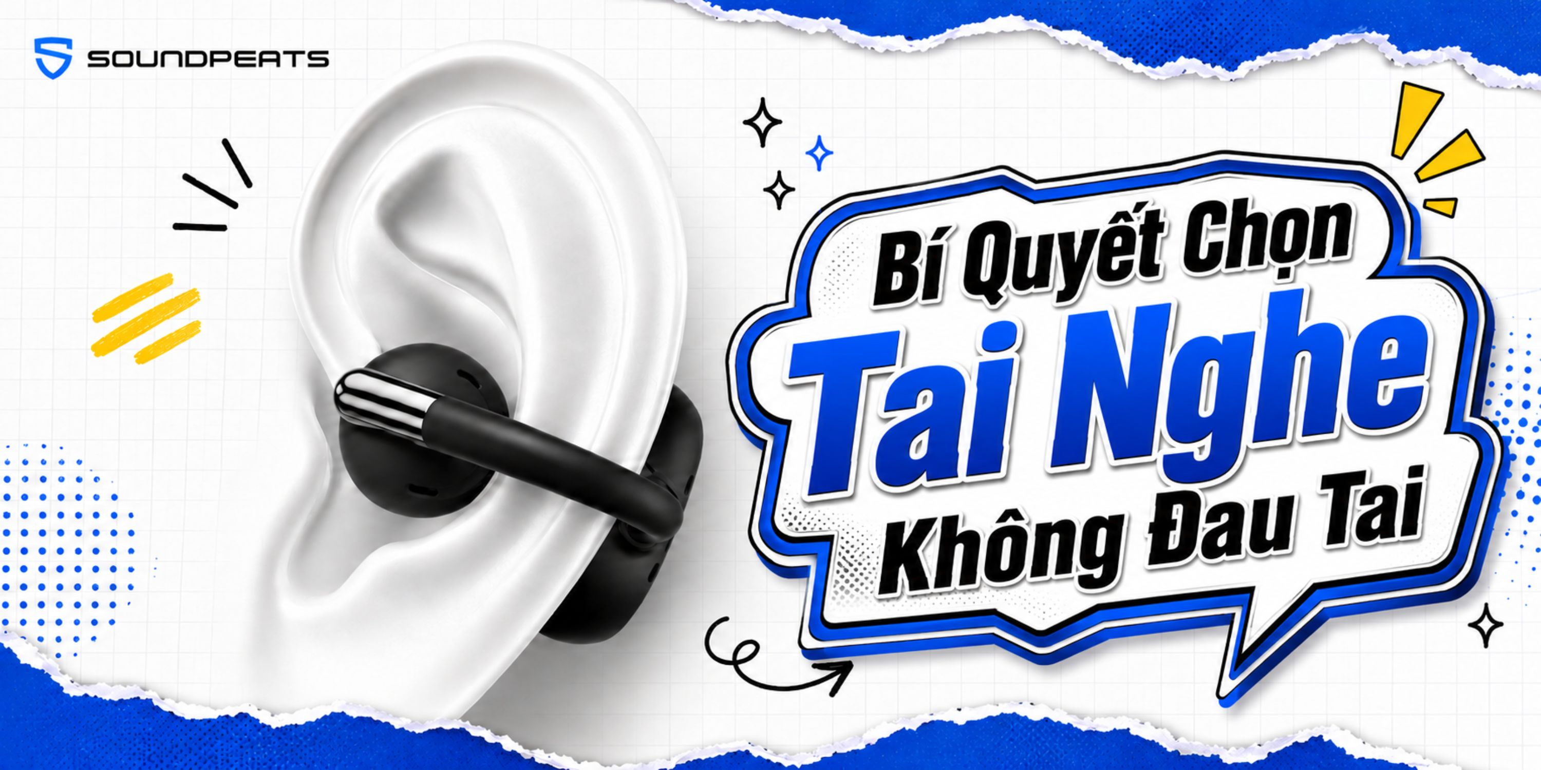 Bí Quyết Chọn Tai Nghe Không Đau Tai